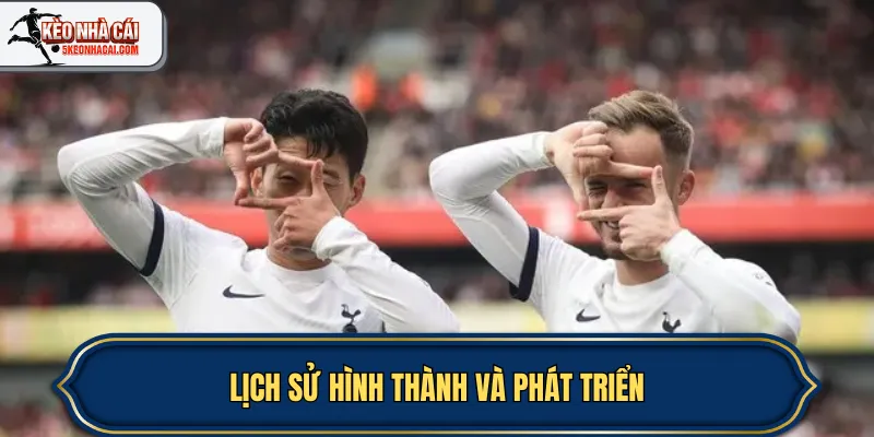 Lịch sử hình thành và phát triển