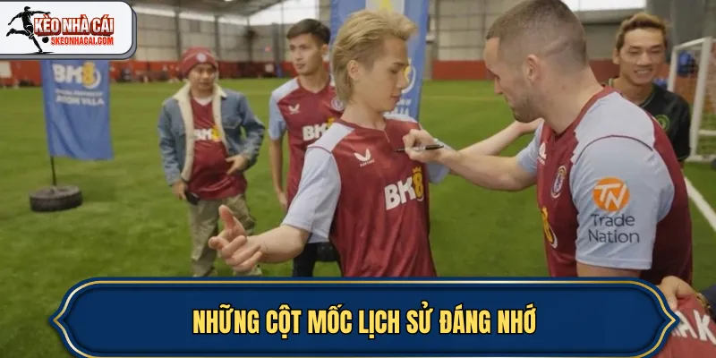 Những cột mốc lịch sử đáng nhớ