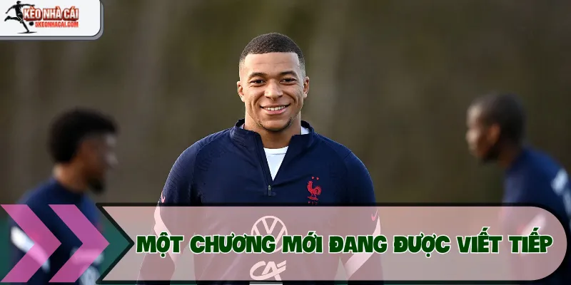 Một chương mới đang được viết tiếp