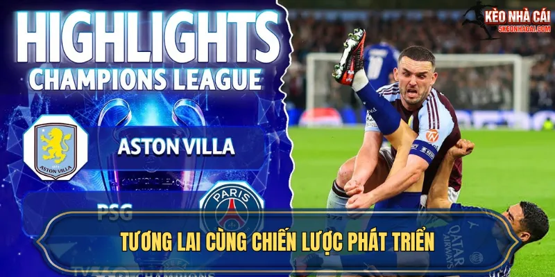 Tương lai cùng chiến lược phát triển